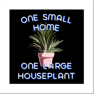 One Small Home One Large Houseplant-Curve Posters and Art